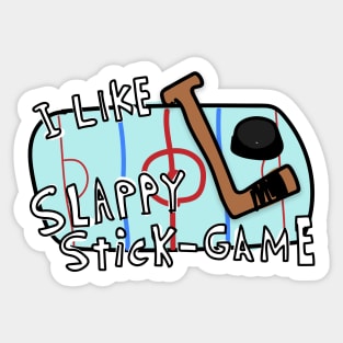 I Like Slappy Stick Game Sticker